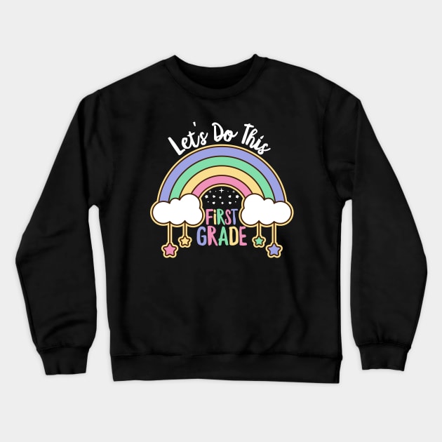 First Grade Rainbow Girls Boys Teacher Team 1st Grade Squad Back To School Crewneck Sweatshirt by UniqueTeeDesigns